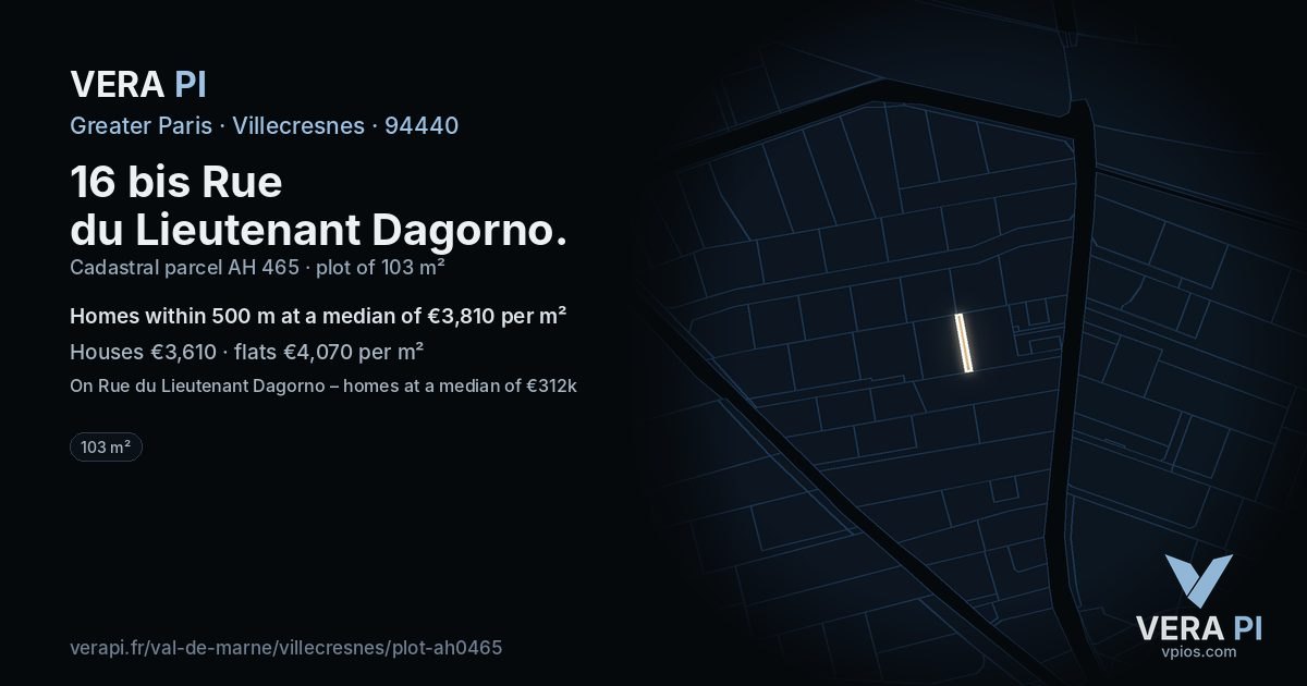 16 bis Rue du Lieutenant Dagorno, Villecresnes at night – the plot lit, the parcels around coloured by the prices near them