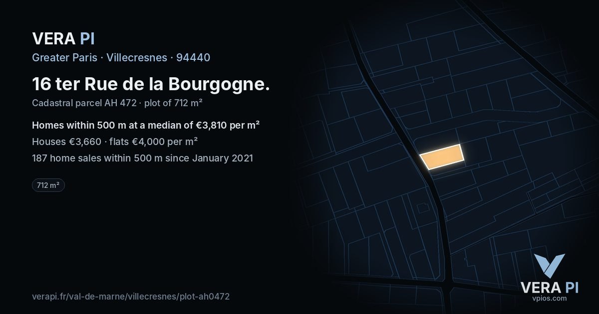 16 ter Rue de la Bourgogne, Villecresnes at night – the plot lit, the parcels around coloured by the prices near them