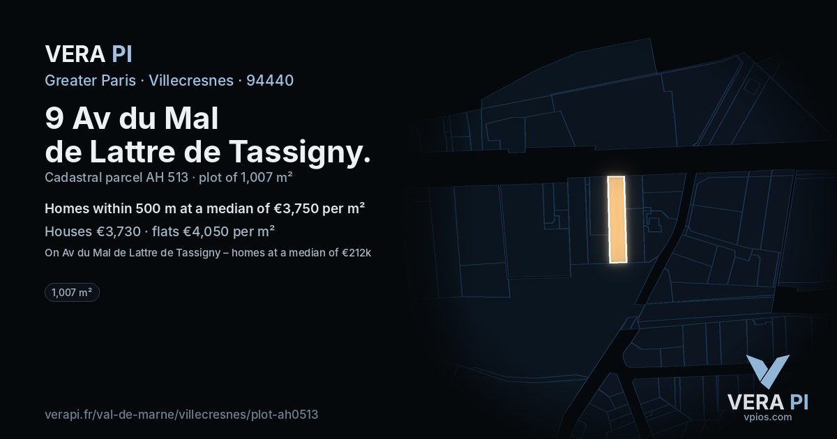 9 Av du Mal de Lattre de Tassigny, Villecresnes at night – the plot lit, the parcels around coloured by the prices near them