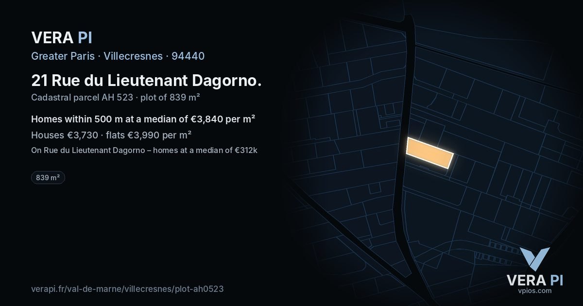21 Rue du Lieutenant Dagorno, Villecresnes at night – the plot lit, the parcels around coloured by the prices near them