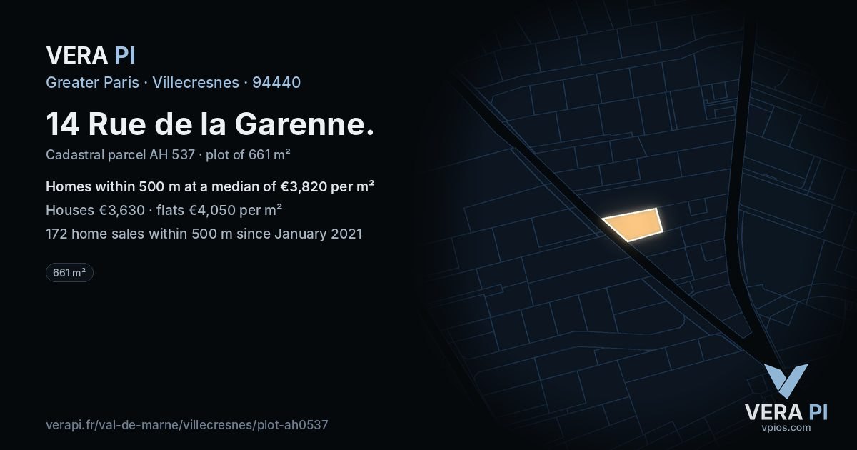 14 Rue de la Garenne, Villecresnes at night – the plot lit, the parcels around coloured by the prices near them