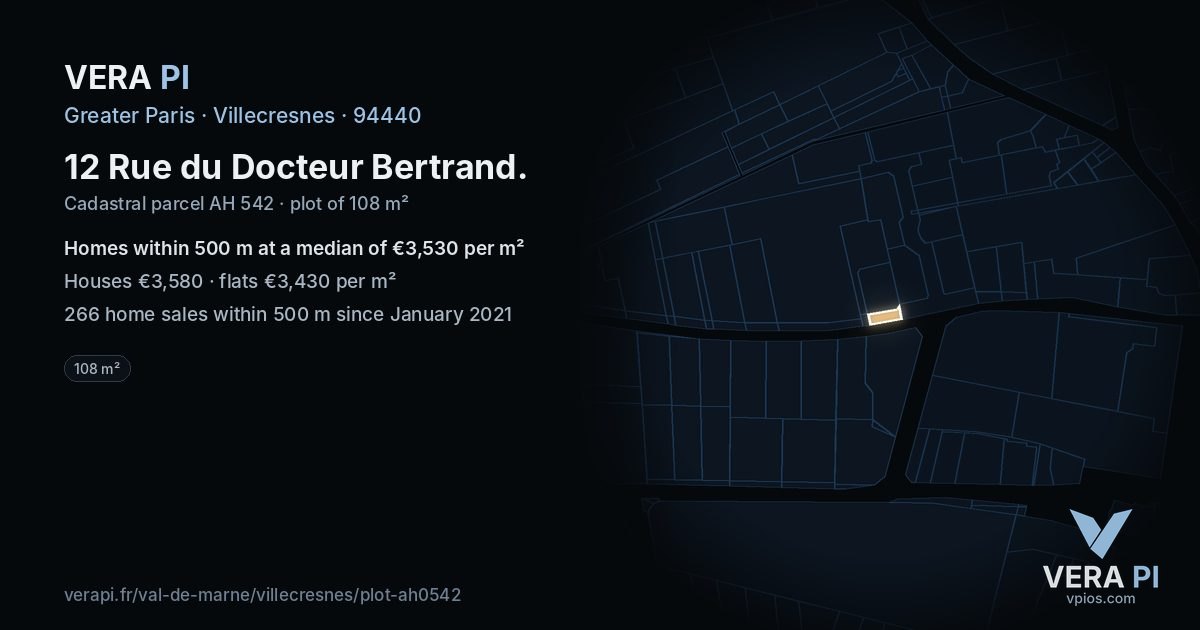 12 Rue du Docteur Bertrand, Villecresnes at night – the plot lit, the parcels around coloured by the prices near them