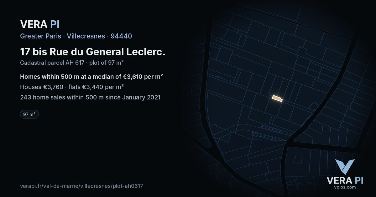 17 bis Rue du General Leclerc, Villecresnes at night – the plot lit, the parcels around coloured by the prices near them
