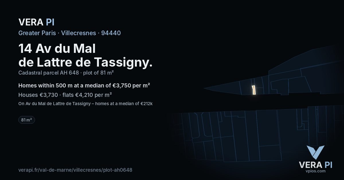 14 Av du Mal de Lattre de Tassigny, Villecresnes at night – the plot lit, the parcels around coloured by the prices near them