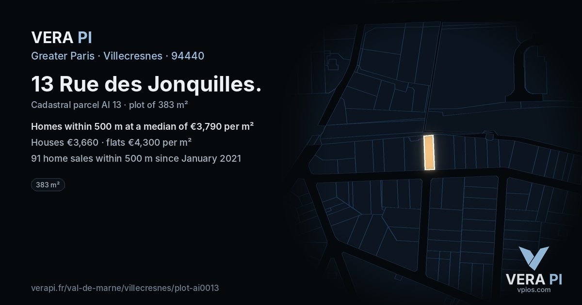 13 Rue des Jonquilles, Villecresnes at night – the plot lit, the parcels around coloured by the prices near them