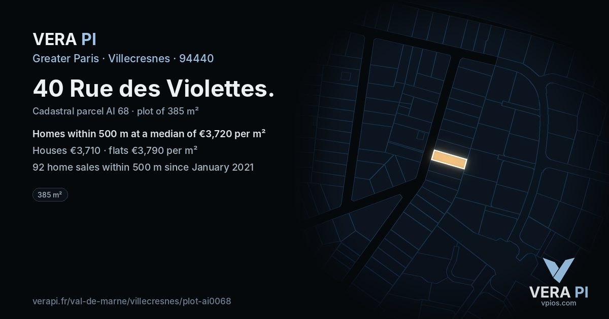 40 Rue des Violettes, Villecresnes at night – the plot lit, the parcels around coloured by the prices near them