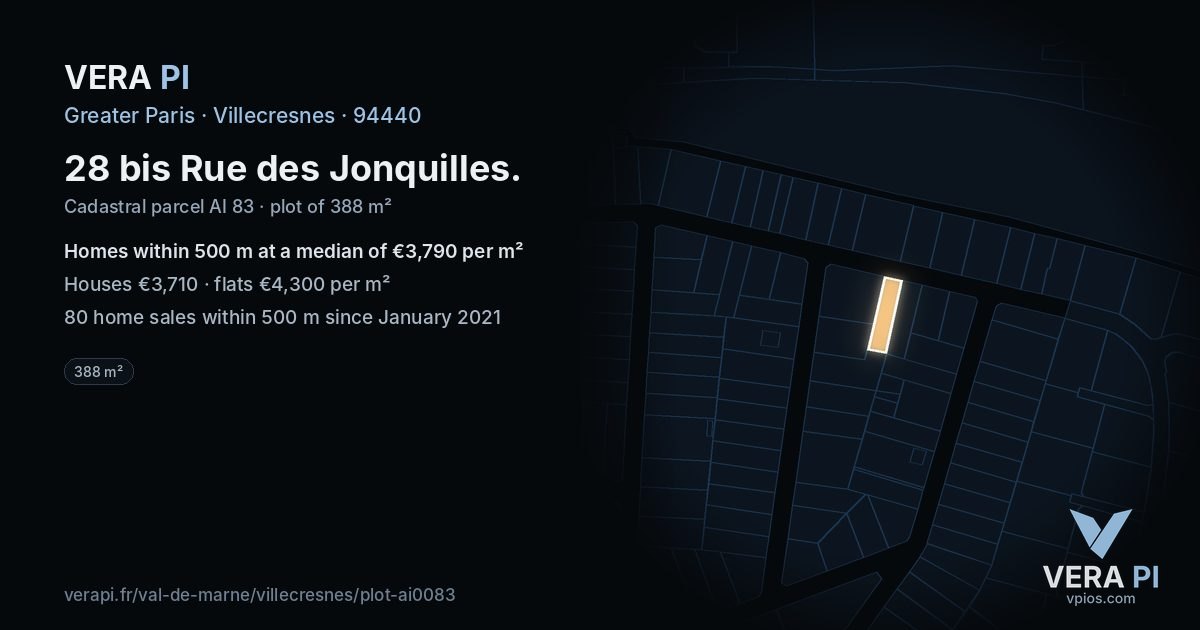 28 bis Rue des Jonquilles, Villecresnes at night – the plot lit, the parcels around coloured by the prices near them