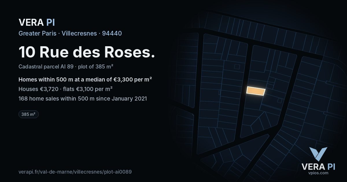 10 Rue des Roses, Villecresnes at night – the plot lit, the parcels around coloured by the prices near them