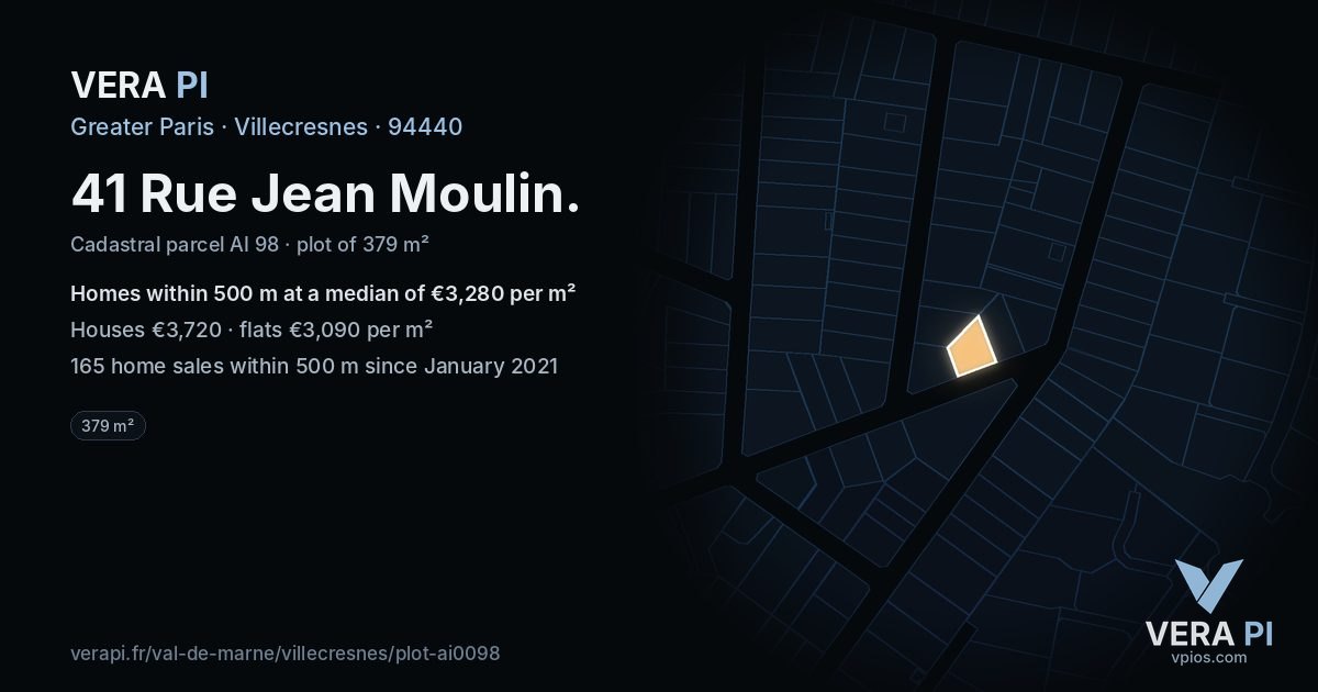 41 Rue Jean Moulin, Villecresnes at night – the plot lit, the parcels around coloured by the prices near them