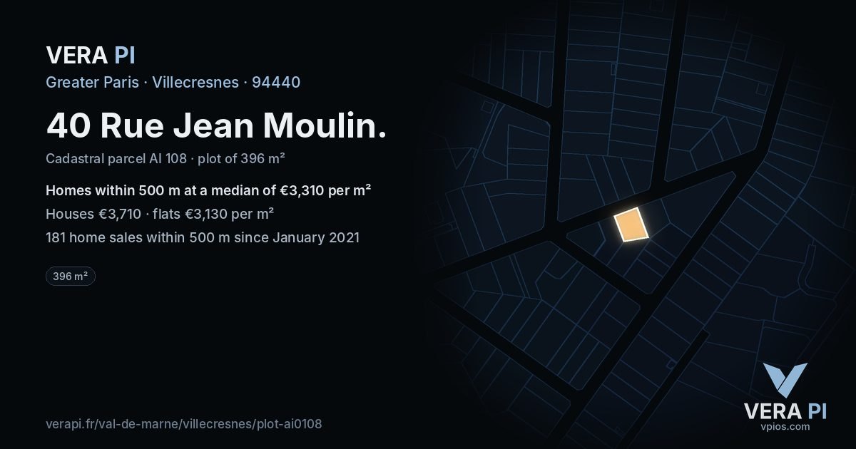 40 Rue Jean Moulin, Villecresnes at night – the plot lit, the parcels around coloured by the prices near them