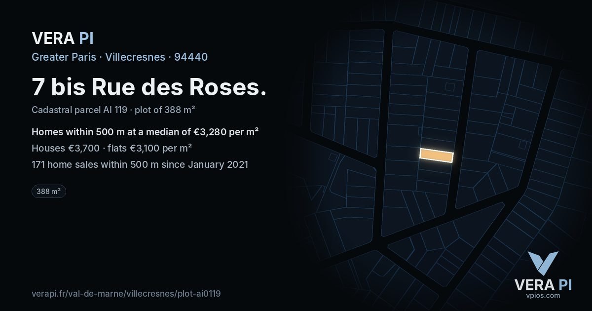 7 bis Rue des Roses, Villecresnes at night – the plot lit, the parcels around coloured by the prices near them