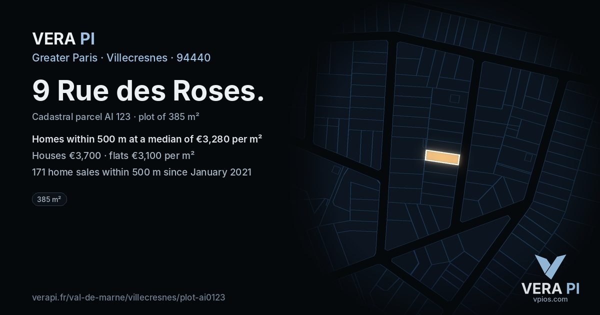9 Rue des Roses, Villecresnes at night – the plot lit, the parcels around coloured by the prices near them