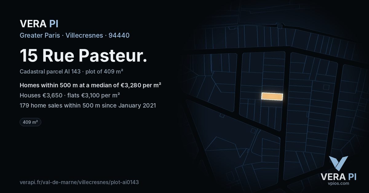 15 Rue Pasteur, Villecresnes at night – the plot lit, the parcels around coloured by the prices near them