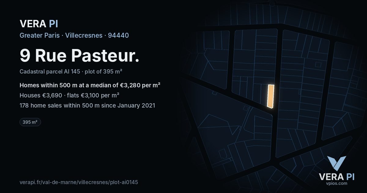 9 Rue Pasteur, Villecresnes at night – the plot lit, the parcels around coloured by the prices near them