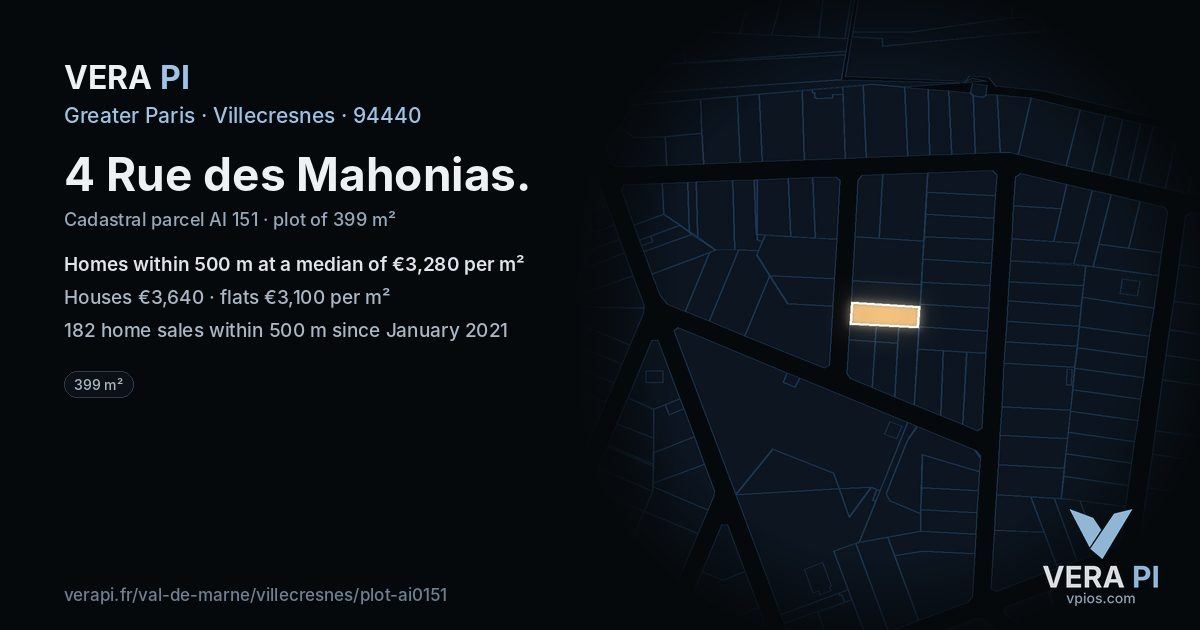 4 Rue des Mahonias, Villecresnes at night – the plot lit, the parcels around coloured by the prices near them