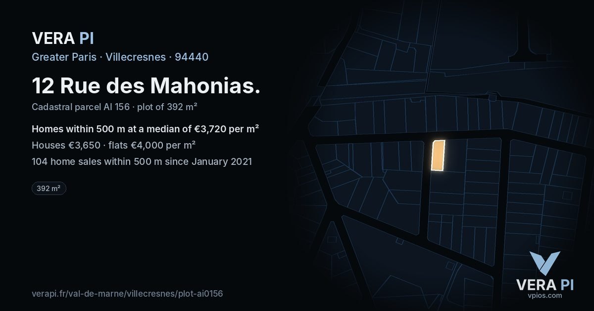 12 Rue des Mahonias, Villecresnes at night – the plot lit, the parcels around coloured by the prices near them