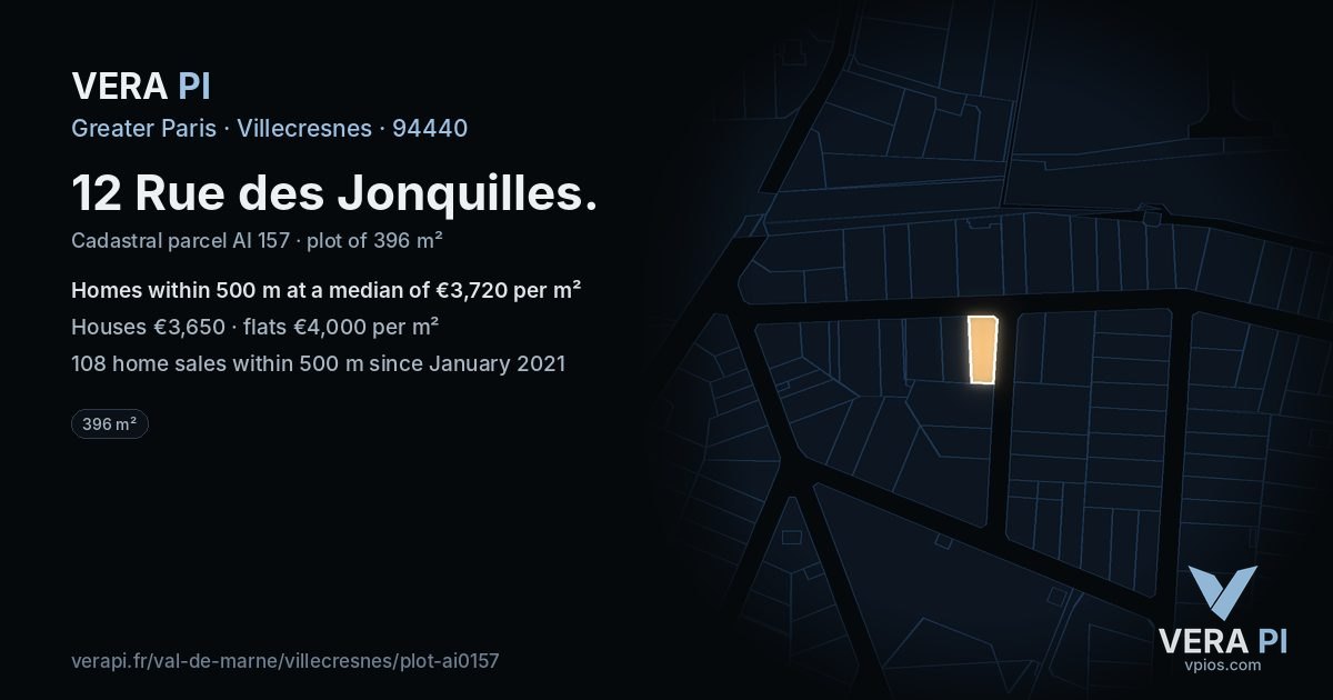 12 Rue des Jonquilles, Villecresnes at night – the plot lit, the parcels around coloured by the prices near them