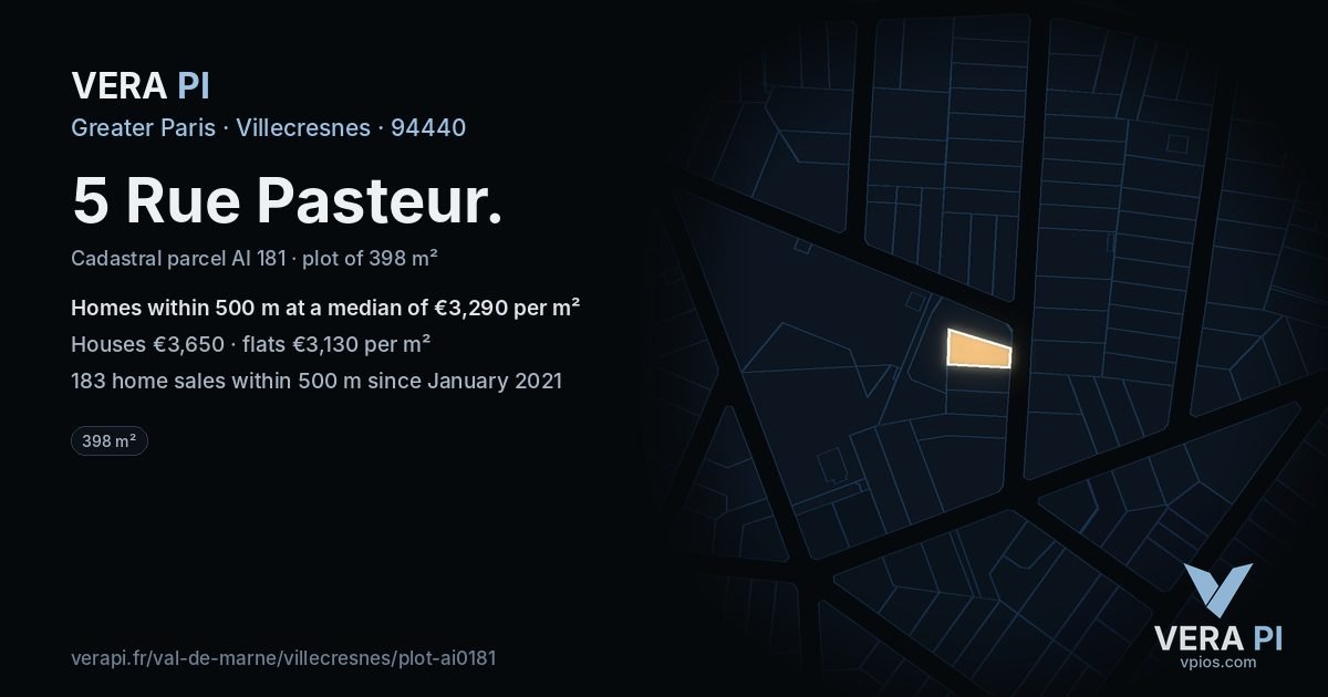 5 Rue Pasteur, Villecresnes at night – the plot lit, the parcels around coloured by the prices near them