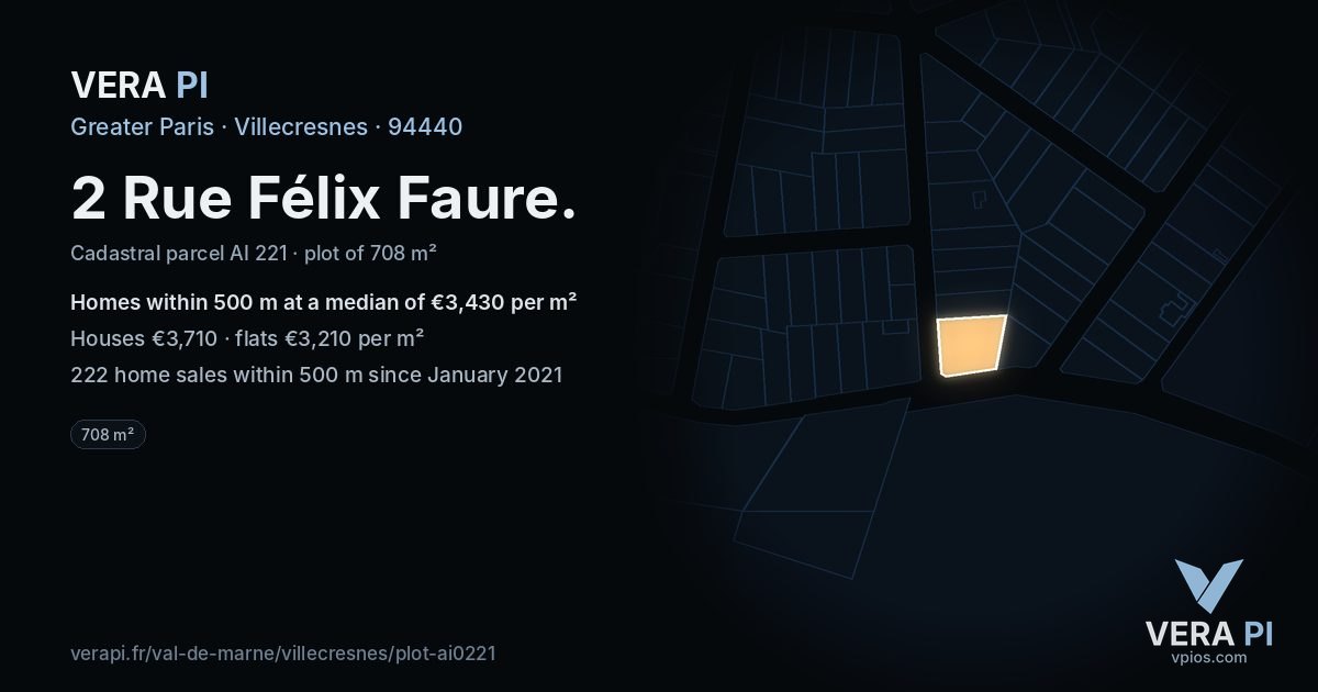 2 Rue Félix Faure, Villecresnes at night – the plot lit, the parcels around coloured by the prices near them