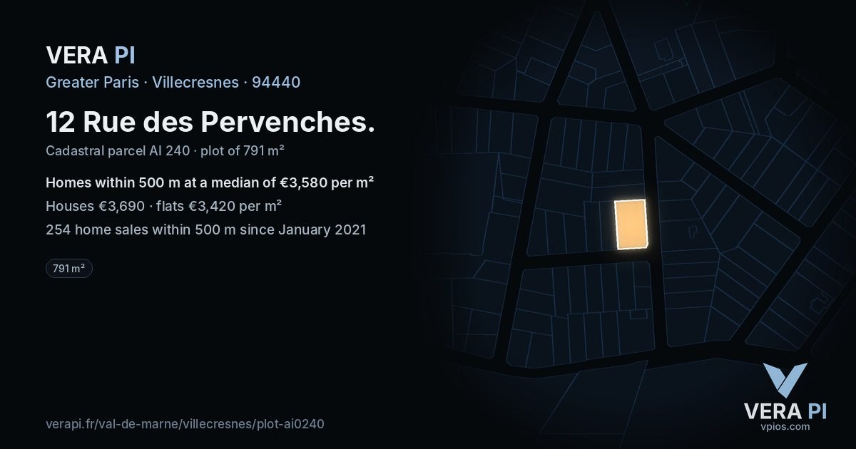 12 Rue des Pervenches, Villecresnes at night – the plot lit, the parcels around coloured by the prices near them