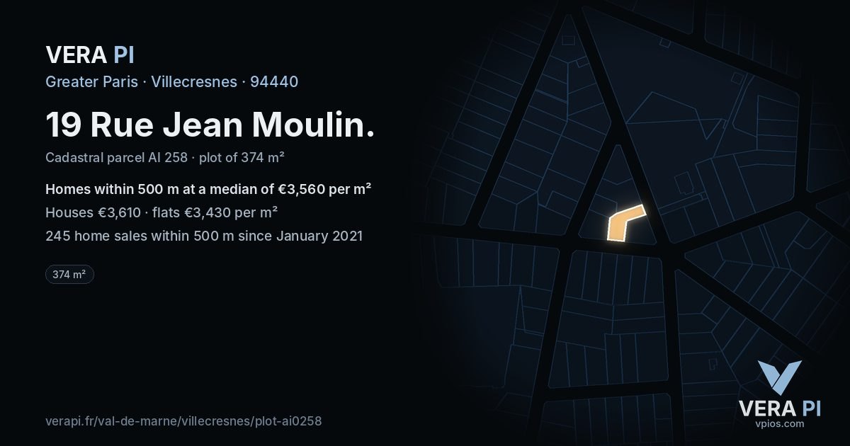 19 Rue Jean Moulin, Villecresnes at night – the plot lit, the parcels around coloured by the prices near them