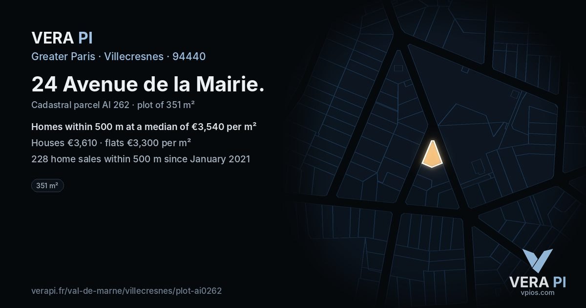 24 Avenue de la Mairie, Villecresnes at night – the plot lit, the parcels around coloured by the prices near them