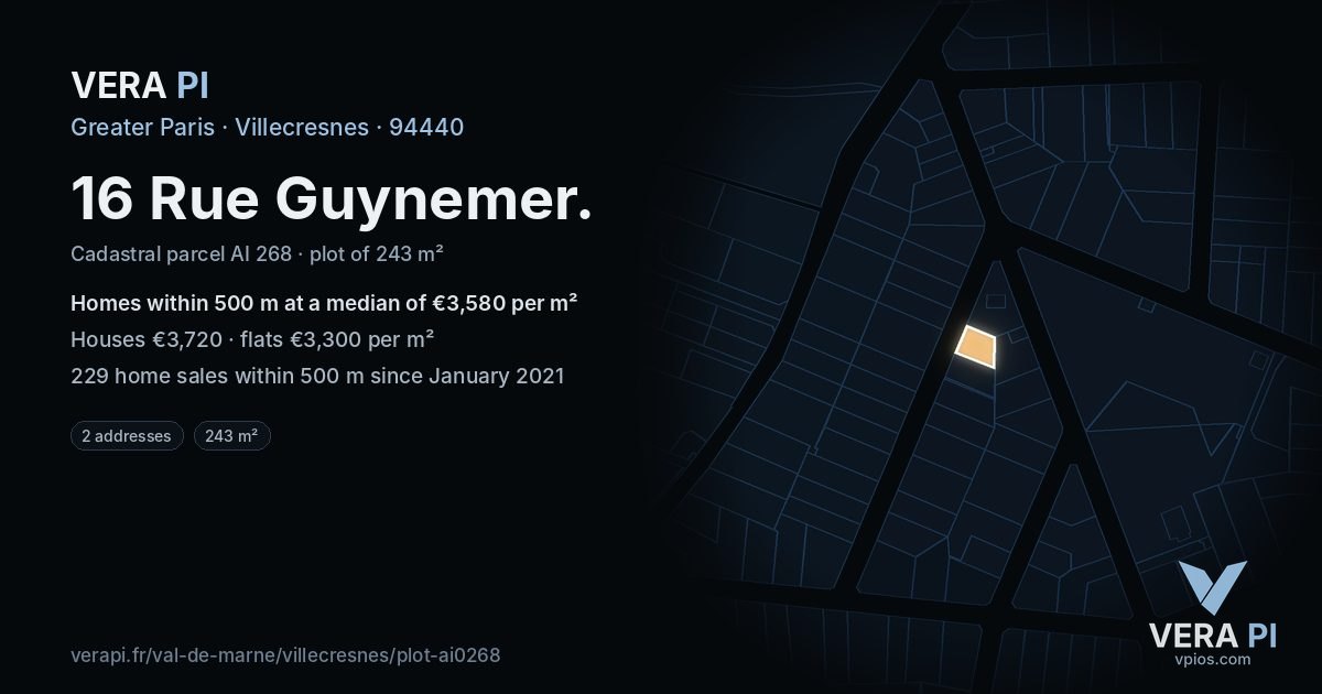 16 Rue Guynemer, Villecresnes at night – the plot lit, the parcels around coloured by the prices near them