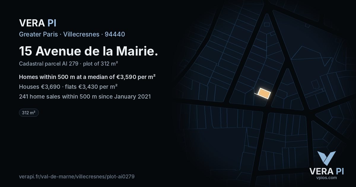 15 Avenue de la Mairie, Villecresnes at night – the plot lit, the parcels around coloured by the prices near them