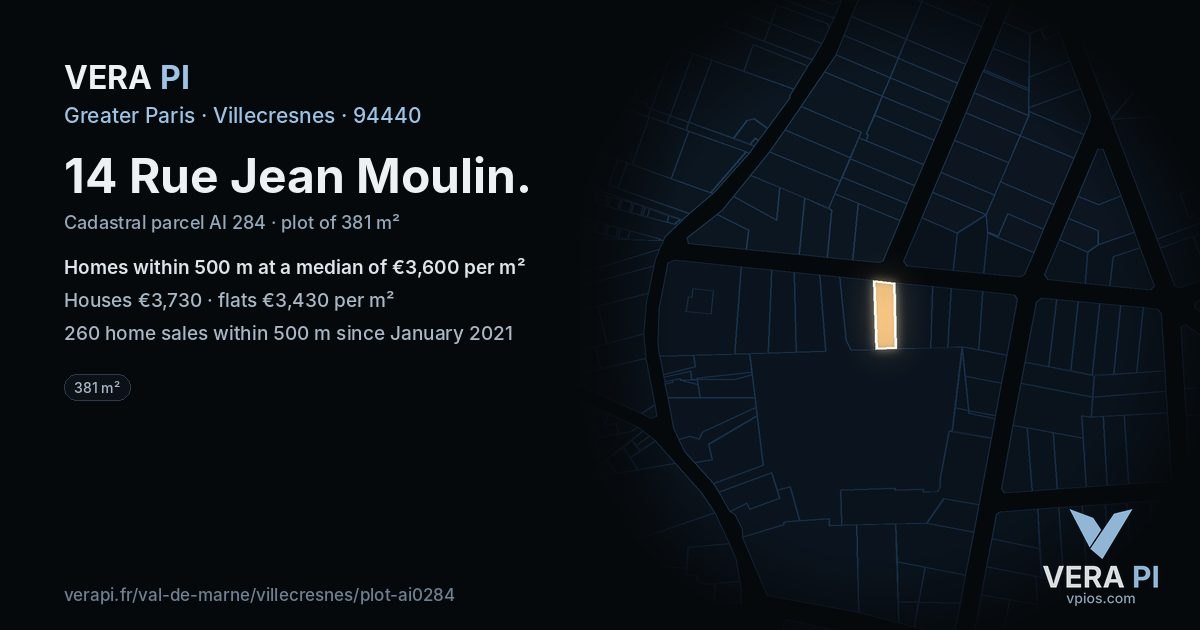 14 Rue Jean Moulin, Villecresnes at night – the plot lit, the parcels around coloured by the prices near them