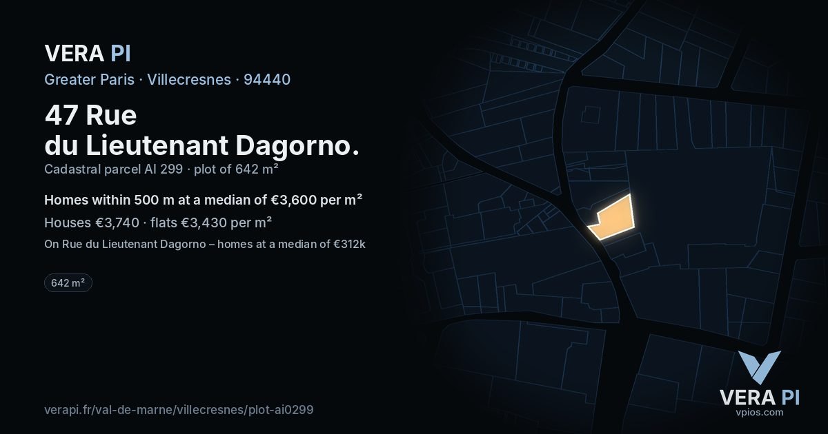 47 Rue du Lieutenant Dagorno, Villecresnes at night – the plot lit, the parcels around coloured by the prices near them