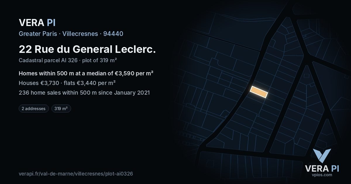 22 Rue du General Leclerc, Villecresnes at night – the plot lit, the parcels around coloured by the prices near them