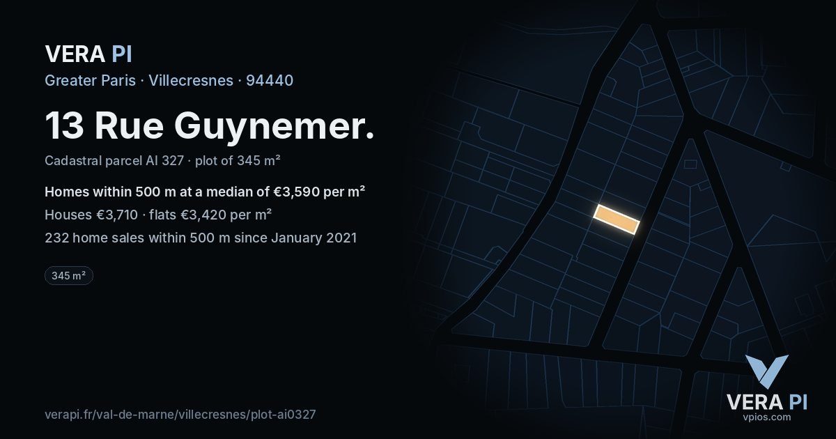 13 Rue Guynemer, Villecresnes at night – the plot lit, the parcels around coloured by the prices near them