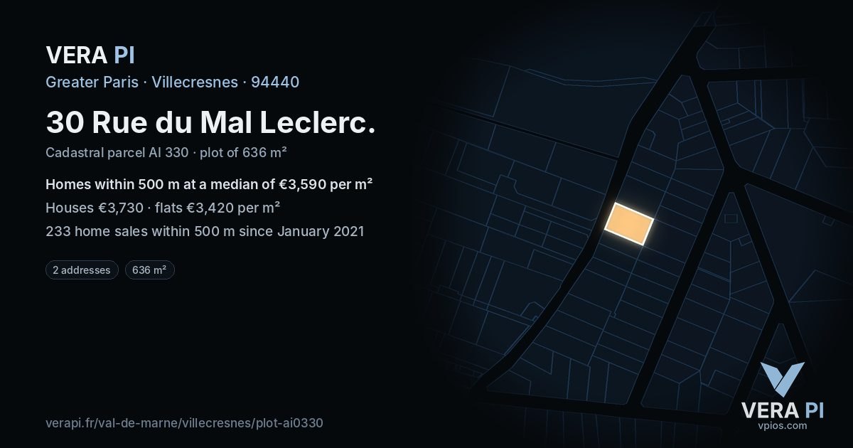 30 Rue du Mal Leclerc, Villecresnes at night – the plot lit, the parcels around coloured by the prices near them