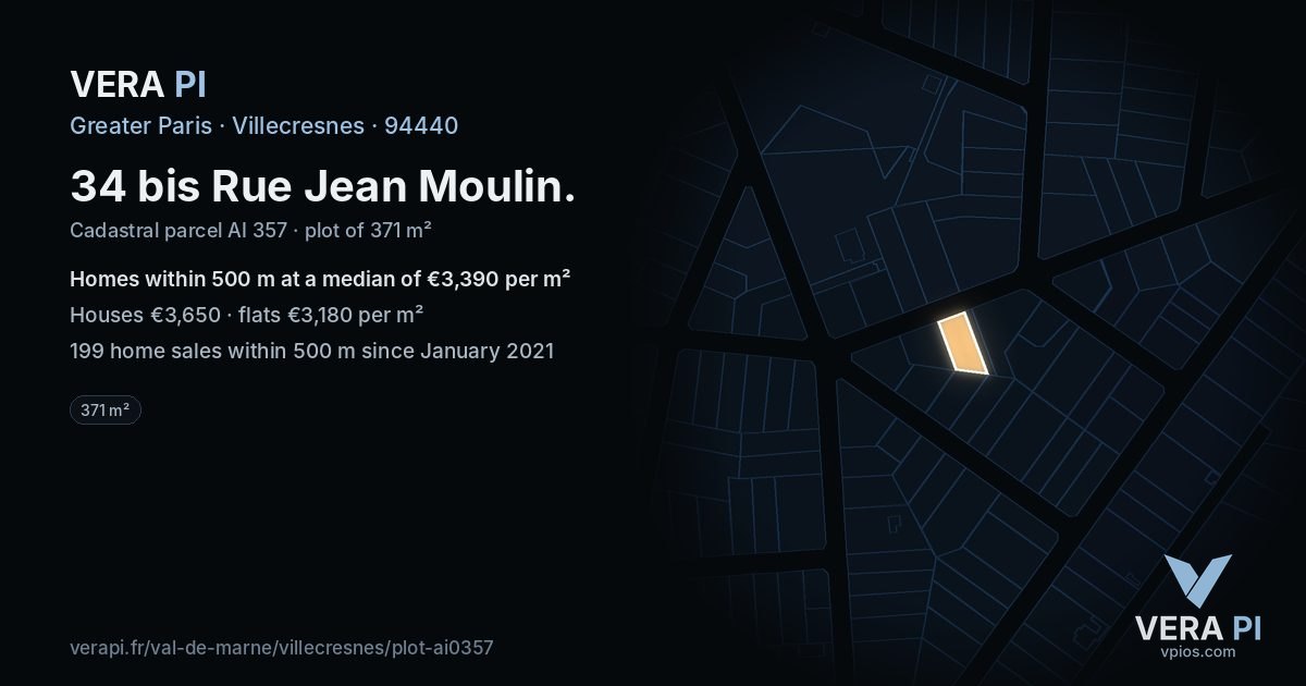 34 bis Rue Jean Moulin, Villecresnes at night – the plot lit, the parcels around coloured by the prices near them