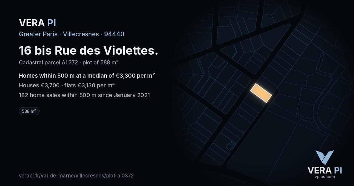 16 bis Rue des Violettes, Villecresnes at night – the plot lit, the parcels around coloured by the prices near them
