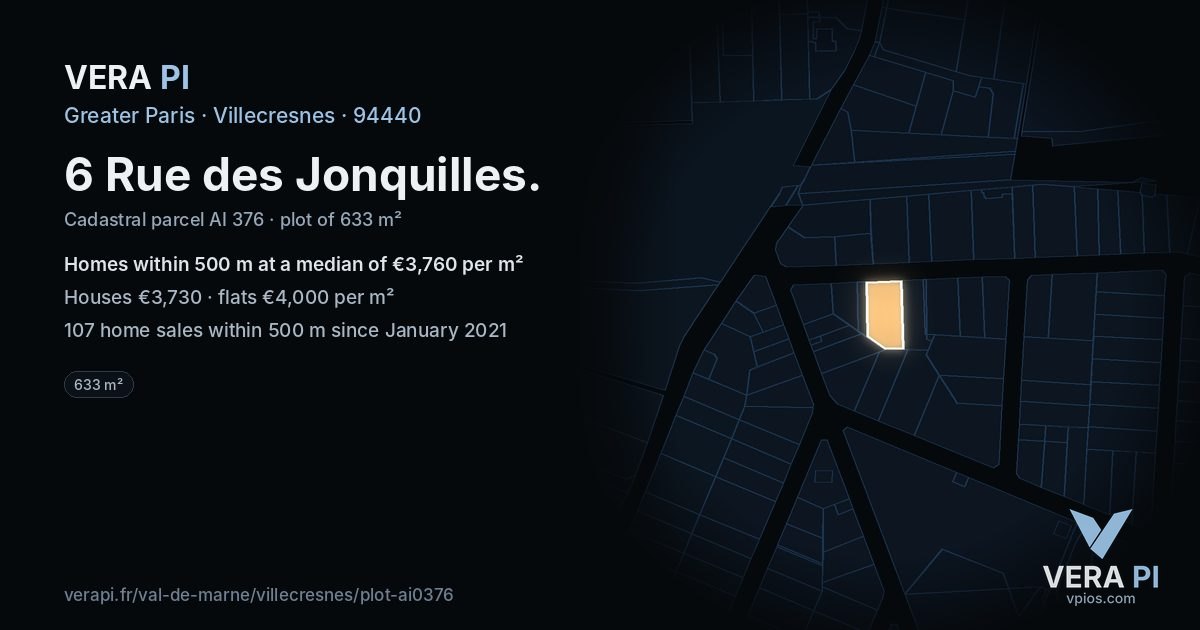 6 Rue des Jonquilles, Villecresnes at night – the plot lit, the parcels around coloured by the prices near them