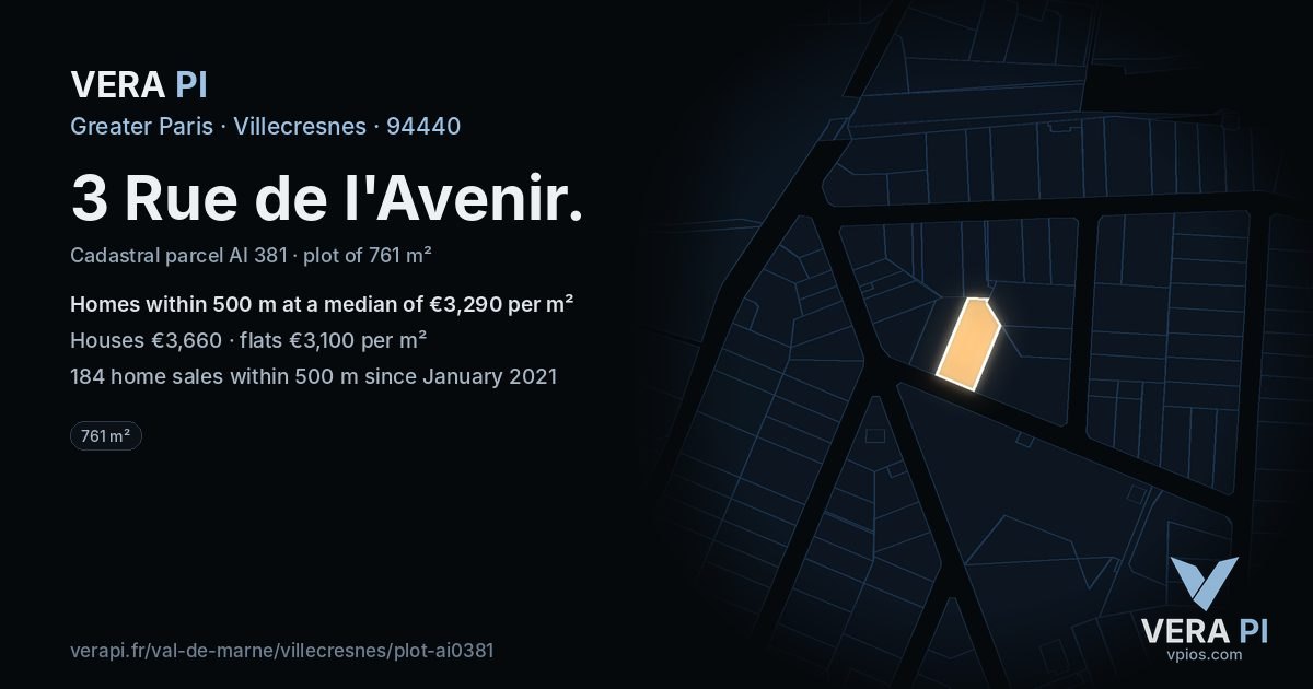 3 Rue de l'Avenir, Villecresnes at night – the plot lit, the parcels around coloured by the prices near them