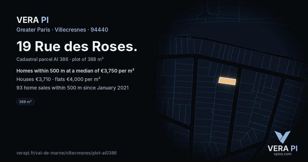 19 Rue des Roses, Villecresnes at night – the plot lit, the parcels around coloured by the prices near them