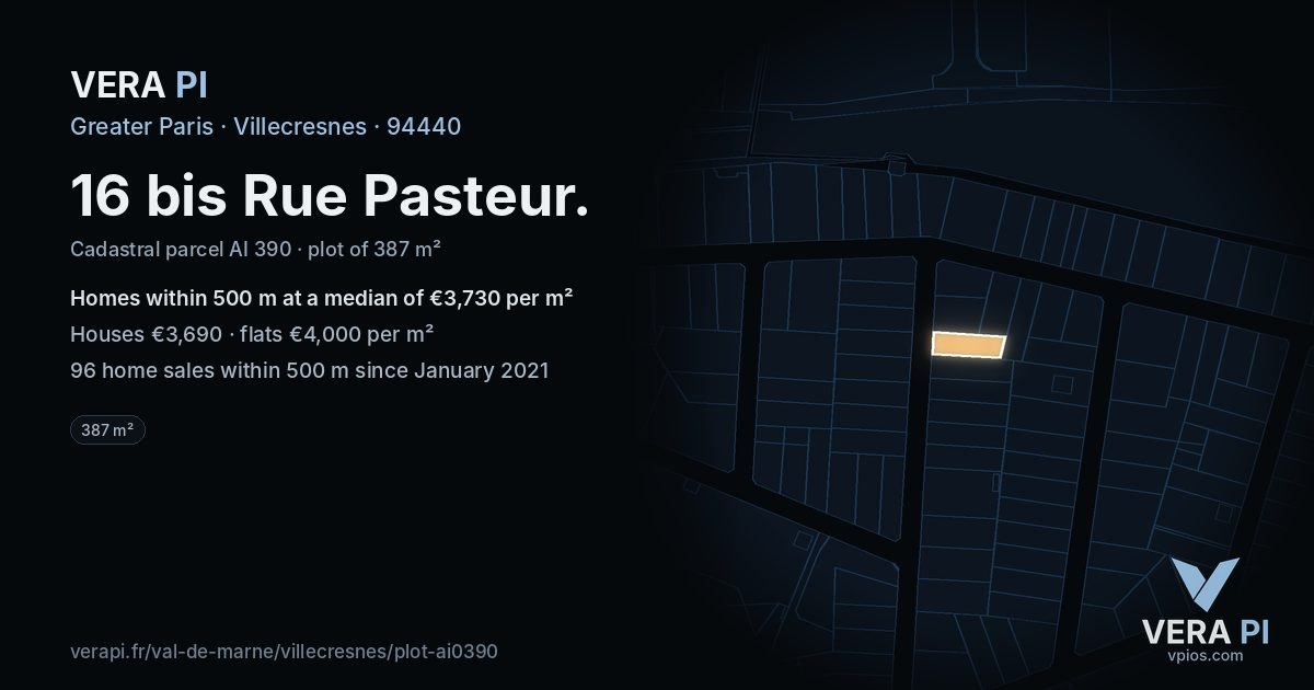 16 bis Rue Pasteur, Villecresnes at night – the plot lit, the parcels around coloured by the prices near them