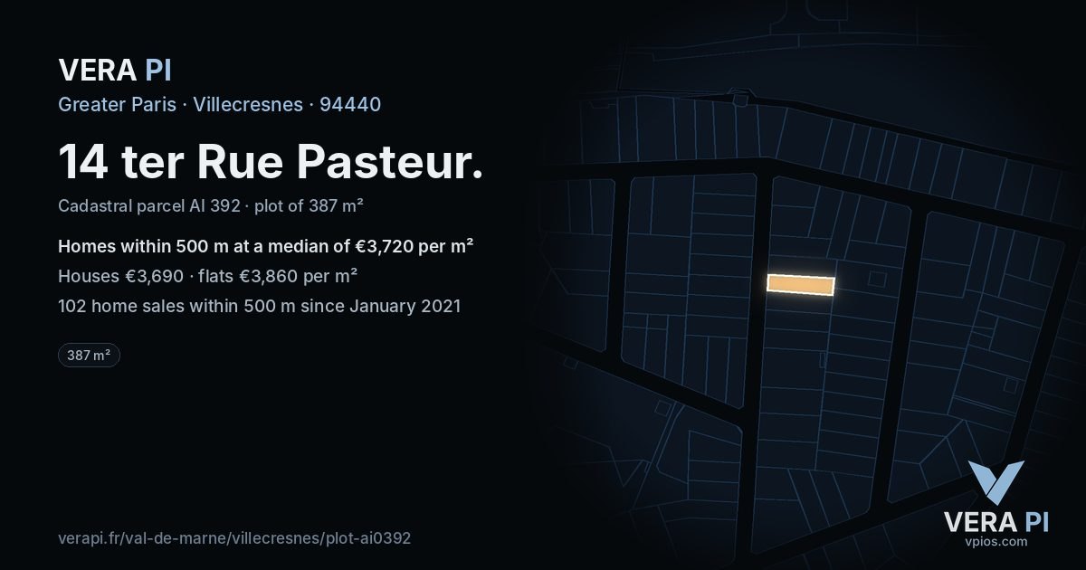 14 ter Rue Pasteur, Villecresnes at night – the plot lit, the parcels around coloured by the prices near them