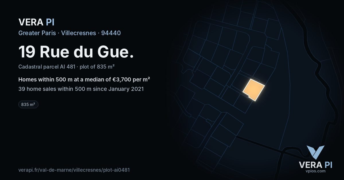 19 Rue du Gue, Villecresnes at night – the plot lit, the parcels around coloured by the prices near them