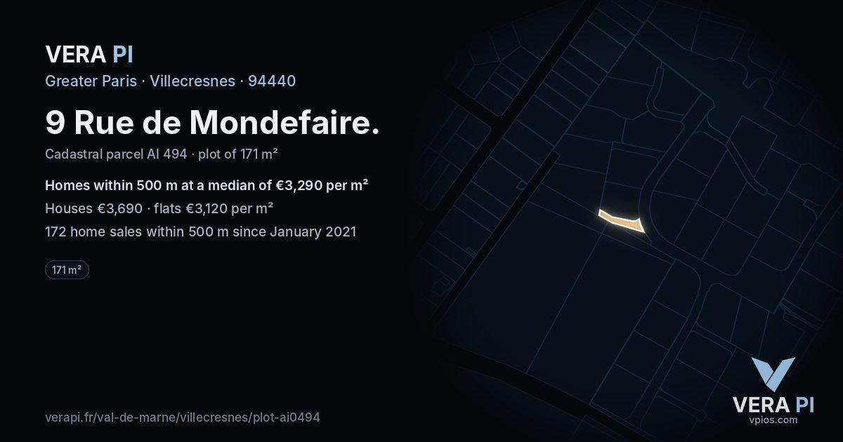 9 Rue de Mondefaire, Villecresnes at night – the plot lit, the parcels around coloured by the prices near them