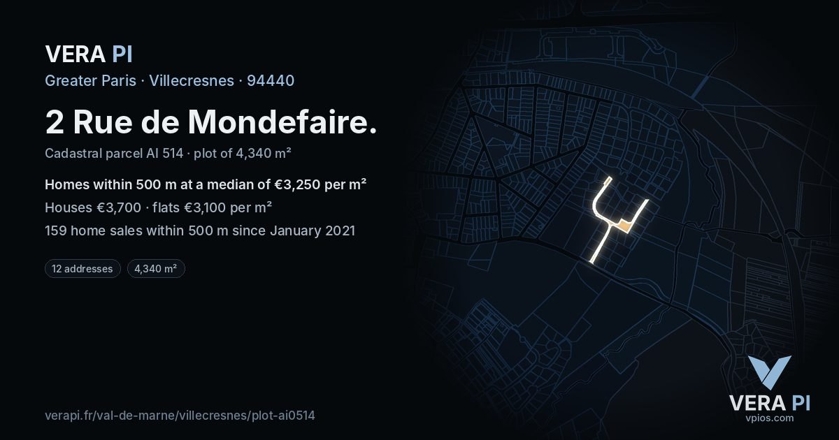 2 Rue de Mondefaire, Villecresnes at night – the plot lit, the parcels around coloured by the prices near them