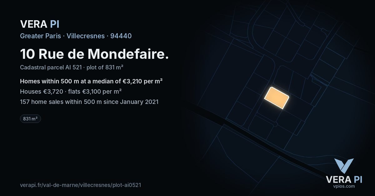 10 Rue de Mondefaire, Villecresnes at night – the plot lit, the parcels around coloured by the prices near them