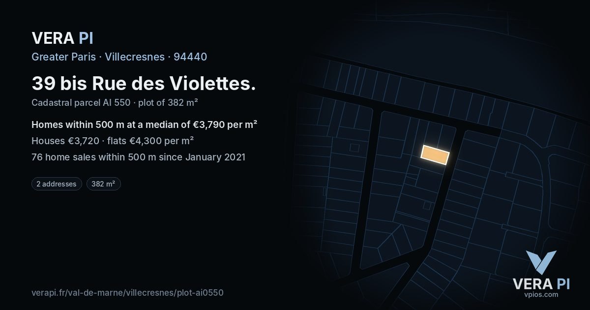 39 bis Rue des Violettes, Villecresnes at night – the plot lit, the parcels around coloured by the prices near them