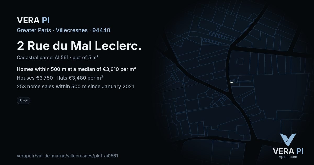 2 Rue du Mal Leclerc, Villecresnes at night – the plot lit, the parcels around coloured by the prices near them