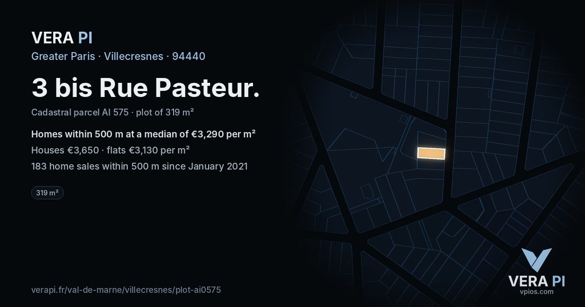 3 bis Rue Pasteur, Villecresnes at night – the plot lit, the parcels around coloured by the prices near them