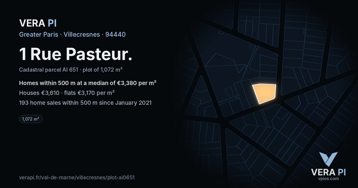 1 Rue Pasteur, Villecresnes at night – the plot lit, the parcels around coloured by the prices near them