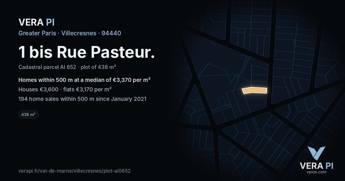 1 bis Rue Pasteur, Villecresnes at night – the plot lit, the parcels around coloured by the prices near them