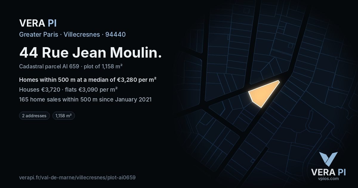 44 Rue Jean Moulin, Villecresnes at night – the plot lit, the parcels around coloured by the prices near them